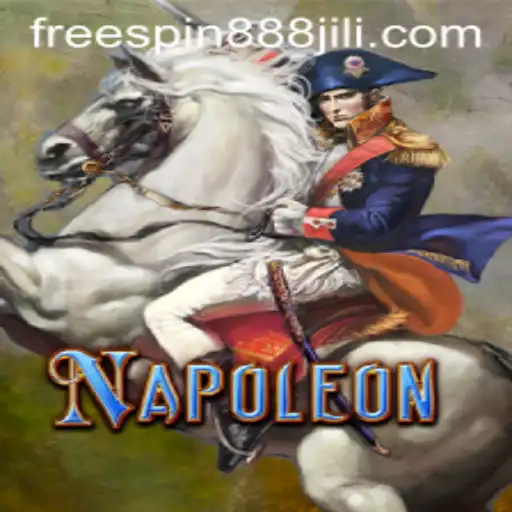 Napoleon Slot Game: Unleash the Power of FREESPIN888